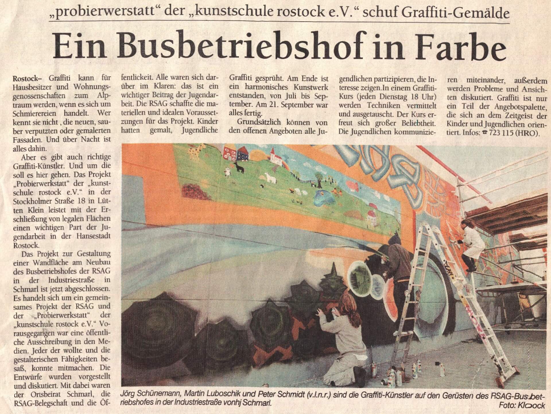 Pressebericht über das Graffiti-Wandbild am RSAG Busbetriebshof in Rostock. Zeitungsartikel über das Gemeinschaftsprojekt der RSAG-Wandgestaltung, die ein Graffiti-Gemälde am Busbetriebshof Rostock zeigt.